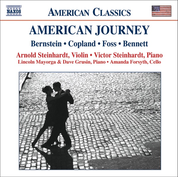 American Journey: Bernstein, Copland, Foss, Bennett