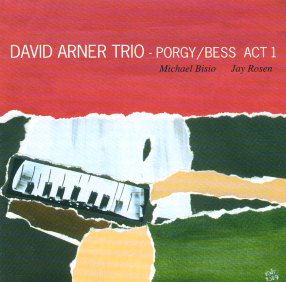Обложка альбома «Porgy/Bess Act 1 (Porgy/Bess Act 1)» — David Arner, Michael Bisio & Jay Rosen