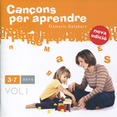 Cançons Per Aprendre: 3-7 Anys, Vol. 1