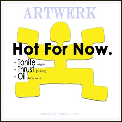 Hot for Now - Single