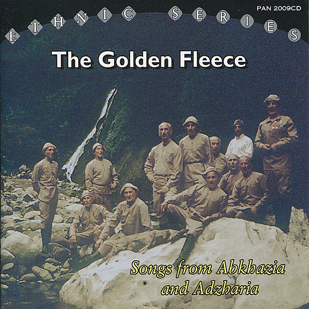 The Golden Fleece: Songs From Abkhazia and Adjaria