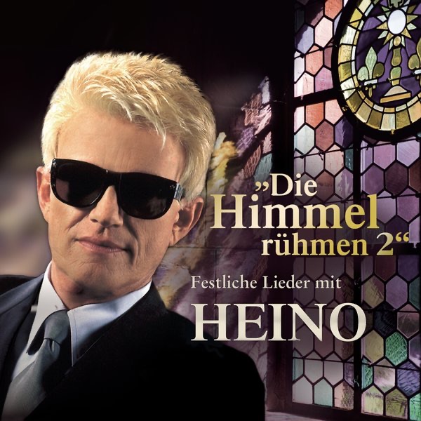 Pochette Die Himmel rühmen 2 - Festliche Lieder mit Heino