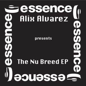 Alix Alvarez Presents the Nu Breed - EP