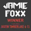 Jamie Foxx - Winner (feat. Justin Timberlake & T.I.)