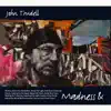 John Trudell - Waiting for Yesterday