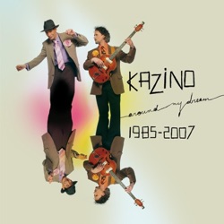 Kazino - Around My Dream (Single)