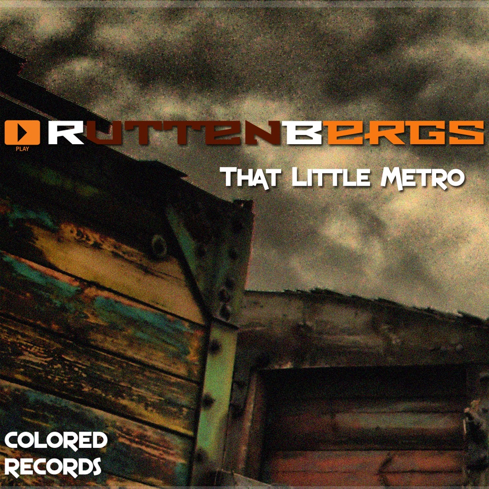 Обложка альбома «That Little Metro - Single» — Ruttenbergs