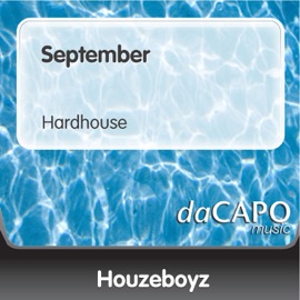 September (Hardhouse) Houzeboyz