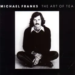 The Art of Tea - Michael Franks