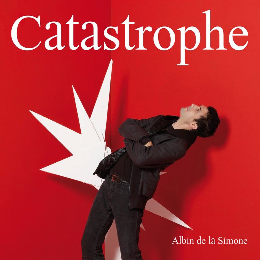 Обложка альбома «Catastrophe - Single» — Albin de la Simone