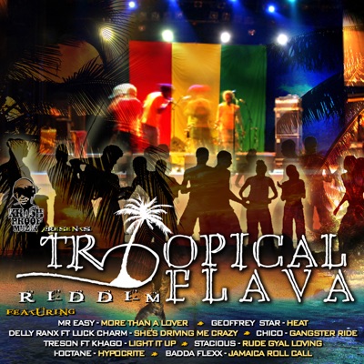 Tropical Flavor Riddim