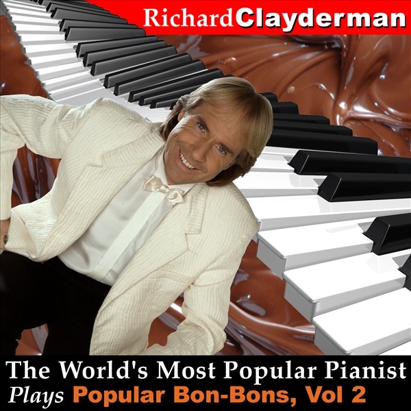 The World's Most Popular Pianist Plays Popular Bon-Bons, V*l. 2