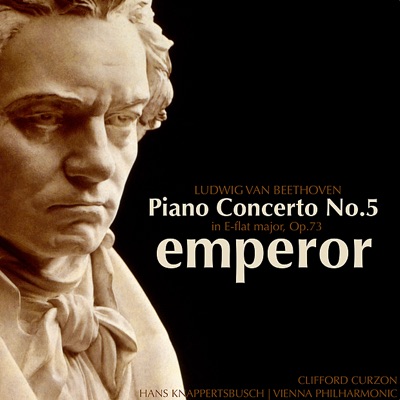 Beethoven: Piano Concerto No. 5 in E-Flat Major, Op. 73 "Emperor"