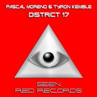 District 17 - Single - Pascal Moreno & Tyron Kemble