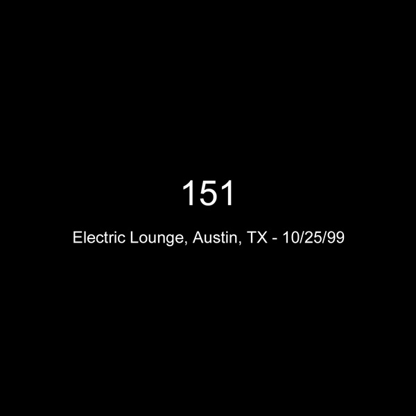 Electric Lounge Austin, TX 10-25-99