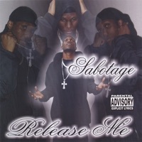 Release Me - Sabotage