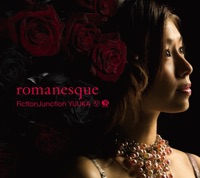 El Cazador (Ending Theme Romanesque) - Single - FictionJunction YUUKA