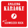 Swiss Rock (Karaoke Version) - Amazing Karaoke