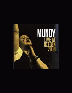 Listen to Mundy, watch music videos, read bio, see tour dates & more!