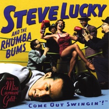 Steve Lucky & The Rhumba Bums - Wall To Wall Sax