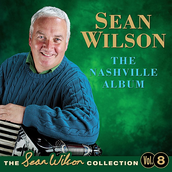 The Nashville Album - The Sean Wilson Collection, Vol. 8