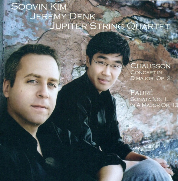 Chausson: Concerto for Violin - Faure: Violin Sonata No. 1