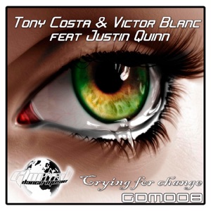 Crying for Change (Extended Mix) [feat. Justin Quinn] - Single