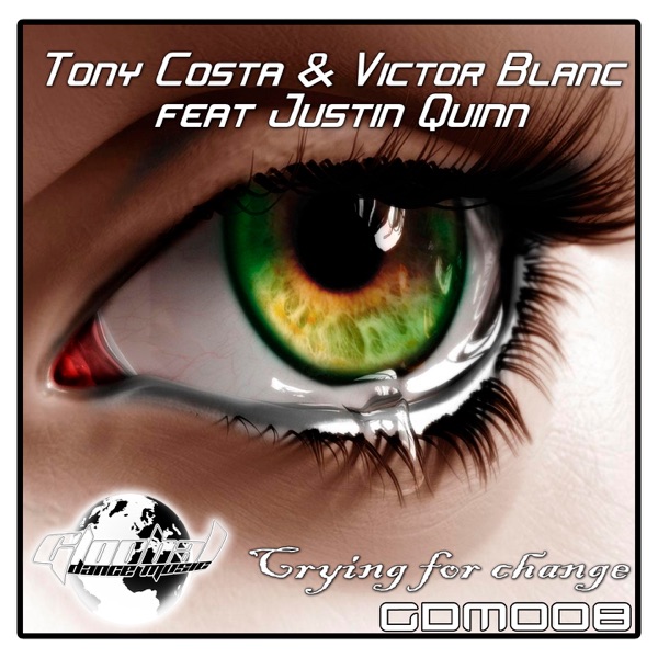Crying for Change (Extended Mix) [feat. Justin Quinn] - Single