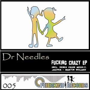 F*****g Crazy - EP