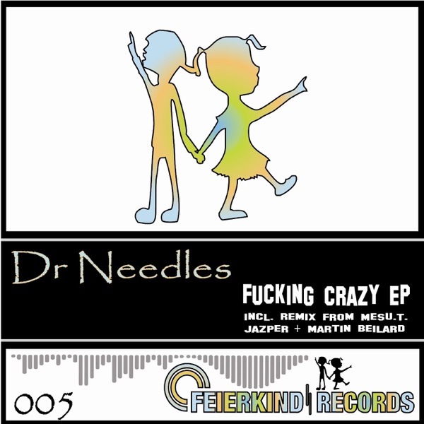 F*****g Crazy - EP