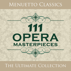 111 Opera Masterpieces - Various Artists Cover Art