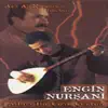 Engin Nursani - Adına Bir Çizik Çektim
