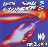 Keupon Toujours — Les Sales Majestés