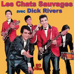 20 Hits - Les Chats Sauvages 20 Hits - Les Chats Sauvages