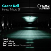 House Tribute - Grant Dell