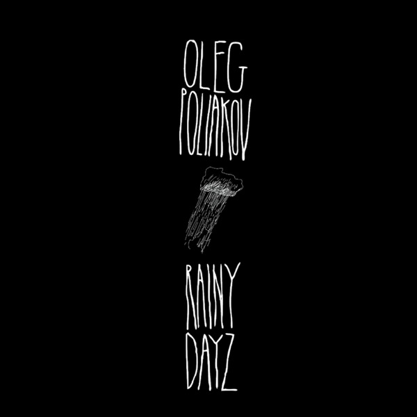 Rainy Dayz - EP