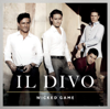 Wicked Game (Melanconia) - Il Divo