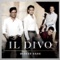 Time to Say Goodbye (Con Te Partirò) - Il Divo lyrics