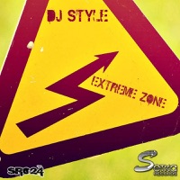 Extreme Zone - Single - DJ Style