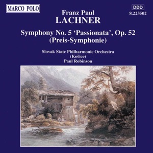Lachner: Symphony No. 5 - 'Passionata'