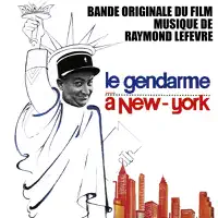 Les garçons sont gentils (From "Le Gendarme à New York") — Raymond Lefevre, Paul Mauriat & Geneviève Grad