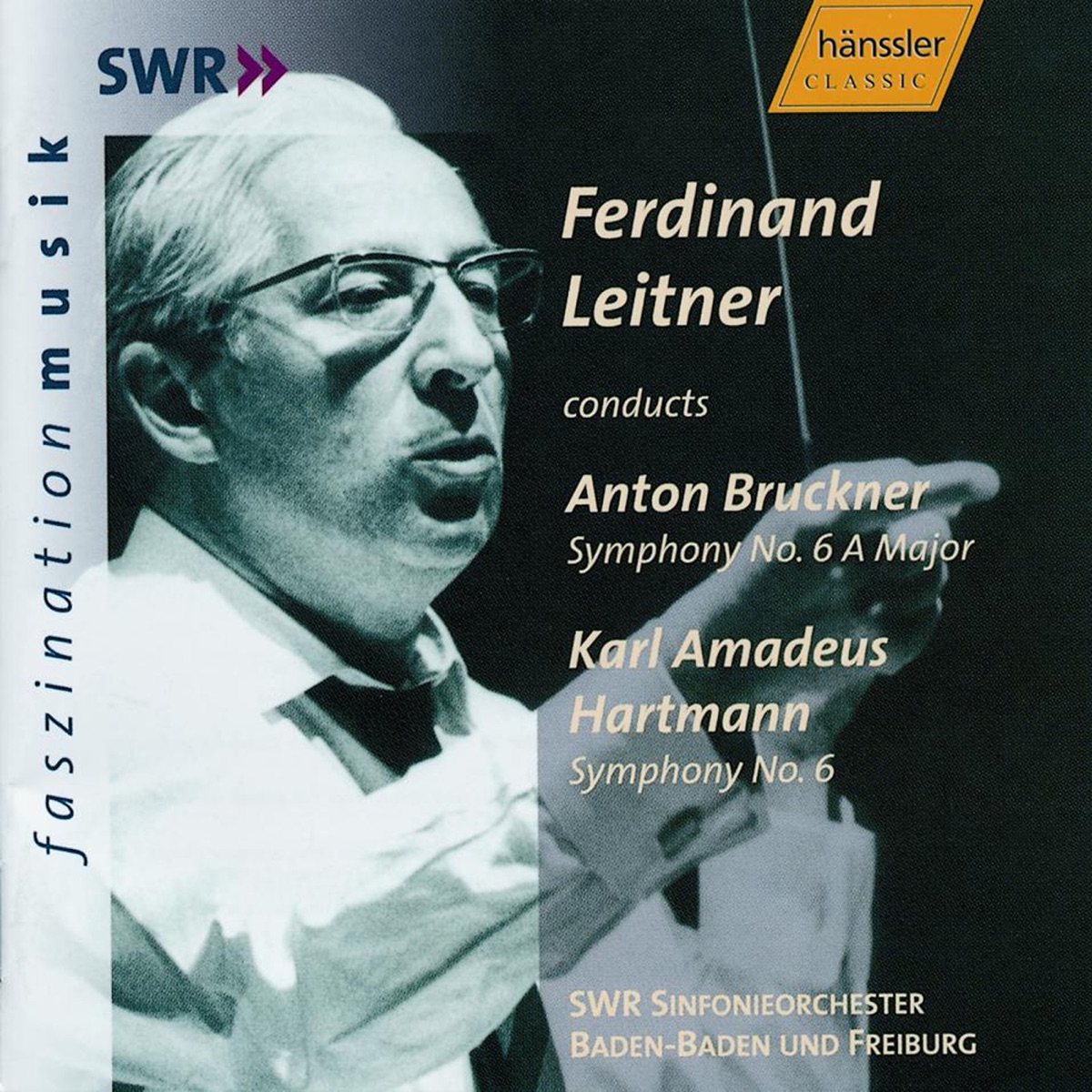 Bruckner: Symphony No. 6 - Hartmann: Symphony No. 6