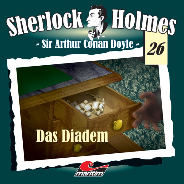 Das Diadem: Sherlock Holmes 26