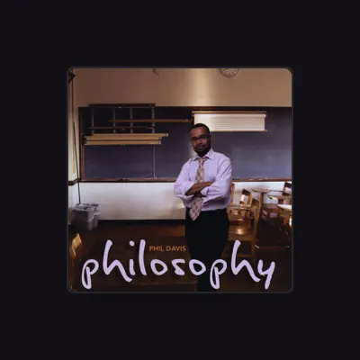 Listen to Phil Davis, watch music videos, read bio, see tour dates & more!