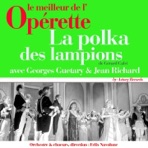 La polka des lampions (Le meilleur de l'opérette)