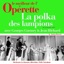 La polka des lampions (Le meilleur de l'opérette)