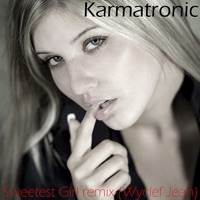 Sweetest Girl (Remix) - EP - Karmatronic