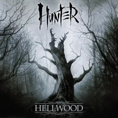 Ascolta 'Hellwood' di Hunter