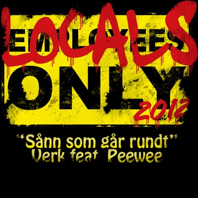 Locals Only 2012 (feat. Peewee) - Single
