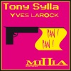 Tony Sylla & Yves Larock